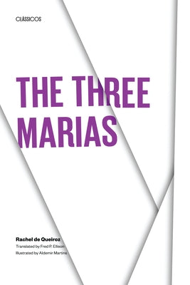 The Three Marias Paperback University of Texas Press