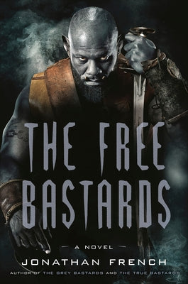 The Free Bastards Paperback Del Rey Books