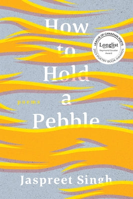 How to Hold a Pebble Paperback NeWest Press