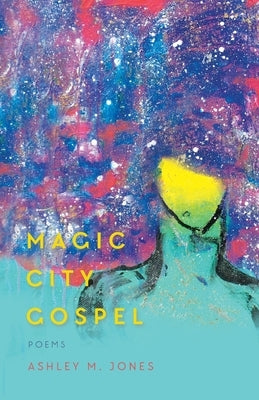 Magic City Gospel Paperback Hub City Press