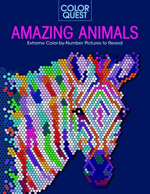 Color Quest: Amazing Animals: Extreme Color-By-Number Pictures to Reveal by Farnsworth, Lauren