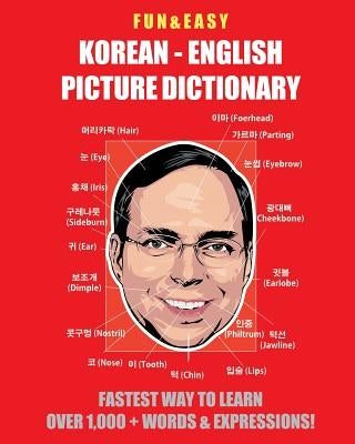 Fun & Easy! Korean-English Picture Dictionary: Fastest Way to Learn Over 1,000 + Words & Expressions by Media, Fandom