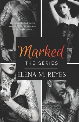 Marked (The Full Series) Paperback Independently Published