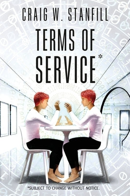 Terms of Service: Subject to change without notice by Stanfil, Craig W.