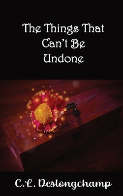 The Things That Can't Be Undone Paperback Crystalle McCoy