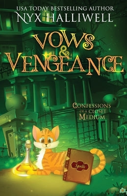 Vows and Vengeance, Confessions of a Closet Medium, Book 4 A Supernatural Southern Cozy Mystery about a Reluctant Ghost Whisperer Paperback Beach Path Publishing, LLC