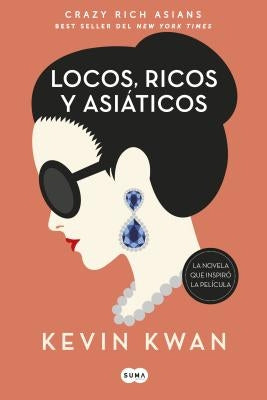 Crazy Rich Asians (En Español) by Kwan, Kevin