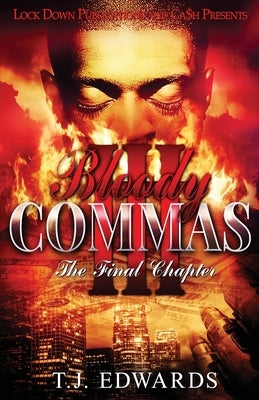 Bloody Commas 3: The Last Chapter Paperback Lock Down Publications