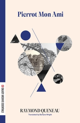 Pierrot Mon Ami Paperback Dalkey Archive Press