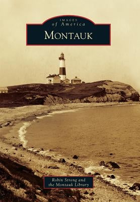Montauk Paperback Arcadia Publishing (SC)