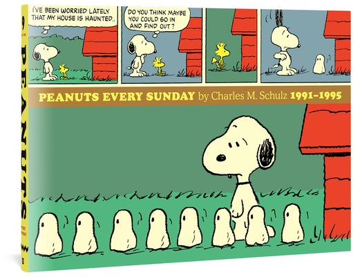 Peanuts Every Sunday 1991-1995 by Schulz, Charles M.