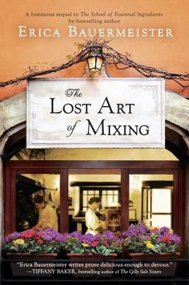 The Lost Art of Mixing Berkley Books