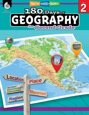 180 Days of Geography for Second Grade: Practice, Assess, Diagnose by Callaghan, Melissa