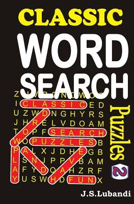 Classic Word Search Puzzles Paperback Createspace Independent Publishing Platform