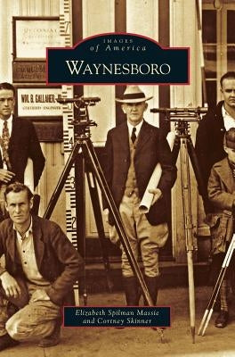 Waynesboro by Spilman Massie, Elizabeth