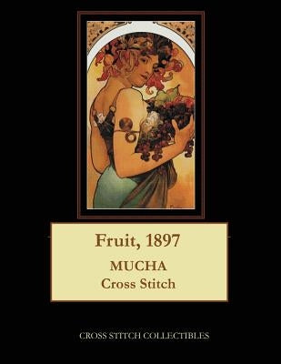 Fruit, 1897: Alphonse Mucha cross stitch pattern by George, Kathleen