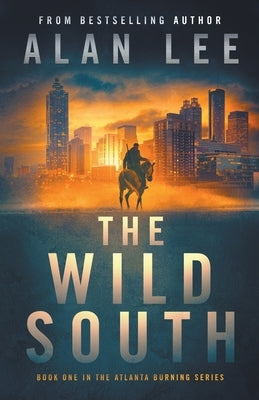 The Wild South Paperback Independently Published