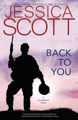 Back to You: A Coming Home Novel by Scott, Jessica