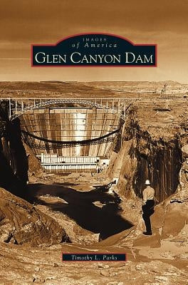 Glen Canyon Dam by Parks, Timothy L.