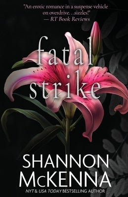 Fatal Strike Paperback Oliver-Heber Books