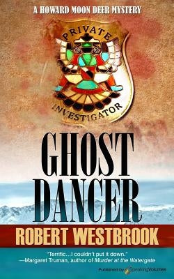 Ghost Dancer by Westbrook, Robert
