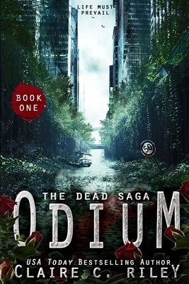 Odium I: The Dead Saga Paperback Createspace Independent Publishing Platform