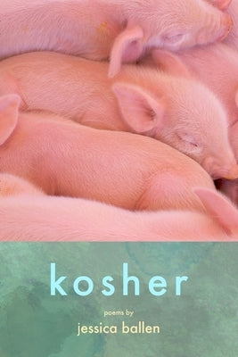 Kosher by Ballen, Jessica