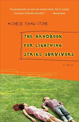 The Handbook for Lightning Strike Survivors Paperback Broadway Books