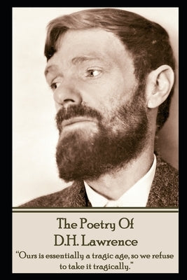 DH Lawrence, The Poetry Of Paperback Portable Poetry