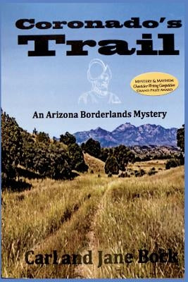 Coronado's Trail, Book 1 by Bock, Carl