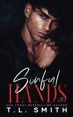 Sinful Hands Paperback T.L Smith