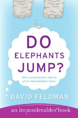 Do Elephants Jump? by Feldman, David