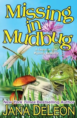 Missing in Mudbug Paperback J&r Publishing LLC