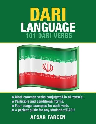 Dari Language: 101 Dari Verbs by Tareen, Afsar