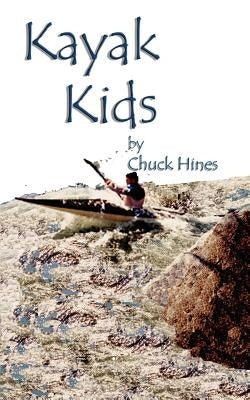 Kayak Kids Paperback 1st Book Library