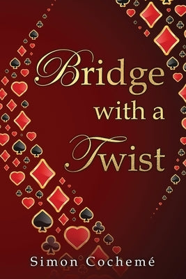 Bridge with a Twist Paperback Master Point Press