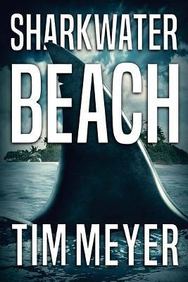 Sharkwater Beach by Meyer, Tim