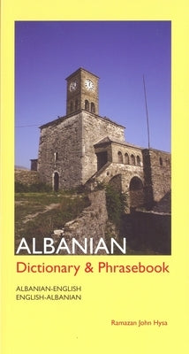 Albanian-English/English-Albanian Dictionary and Phrasebook by Hysa, Ramazan