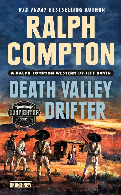 Ralph Compton Death Valley Drifter by Rovin, Jeff