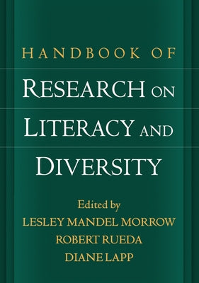 Handbook of Research on Literacy and Diversity Paperback Guilford Publications