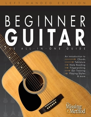 Beginner Guitar, Left-Handed Edition by Triola, Christian J.