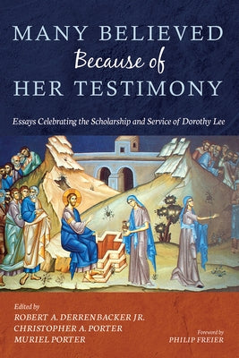 Many Believed Because of Her Testimony Paperback Wipf & Stock Publishers