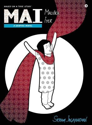 Mai: A Graphic Novel Paperback Notion Press Media Pvt Ltd