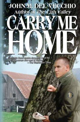 Carry Me Home Paperback Warriors Publishing Group