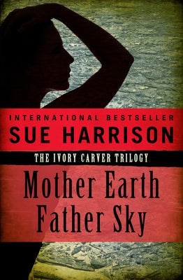 Mother Earth, Father Sky Paperback Open Road Media