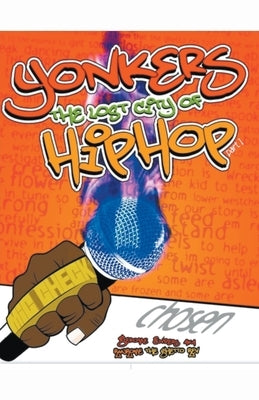 Yonkers The Lost City Of Hip-Hop by Enders, Jerome
