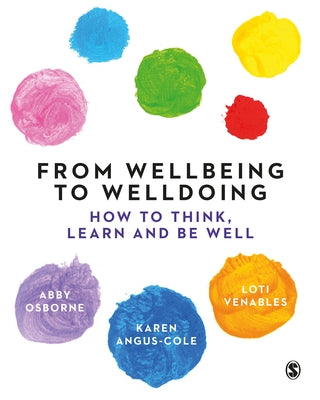 Paperback book titled "From Wellbeing to Welldoing" by Sage Publications Ltd, featuring a cover with calming design elements.