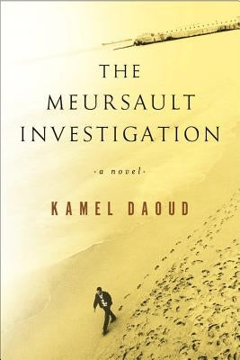 The Meursault Investigation Paperback Other Press (NY)