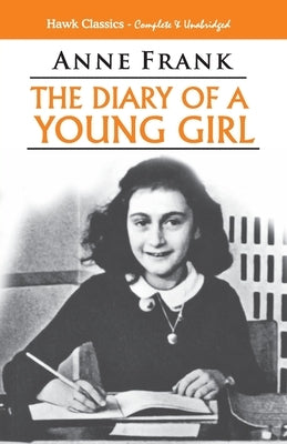 The Diary of a Young Girl Paperback Hawk Press