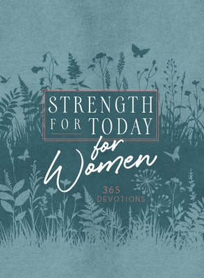 Strength for Today for Women: 365 Devotions Imitation Leather Broadstreet Publishing